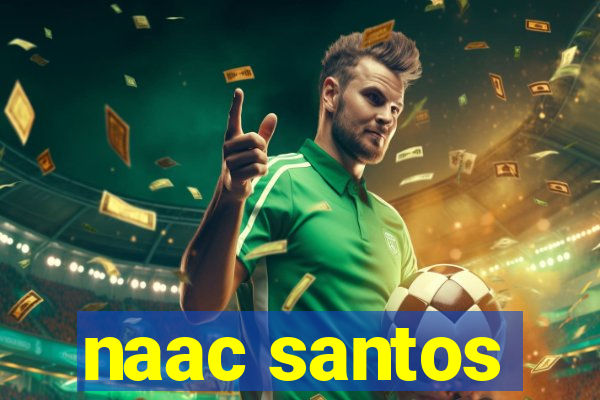 naac santos